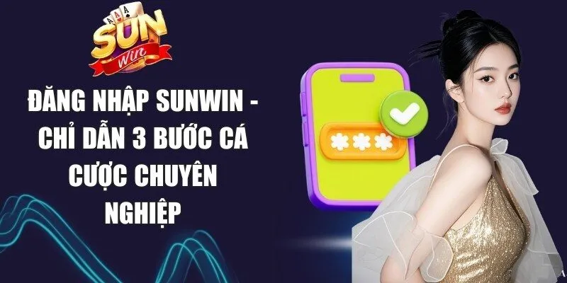 Đăng Nhập Sunwin