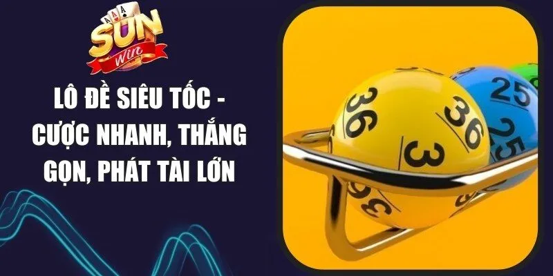 Lô Đề Siêu Tốc