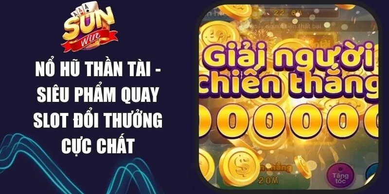 Nổ Hũ Thần Tài