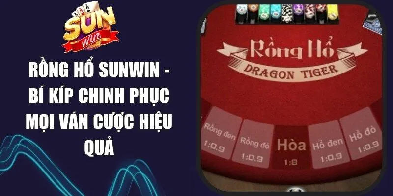 Rồng Hổ Sunwin