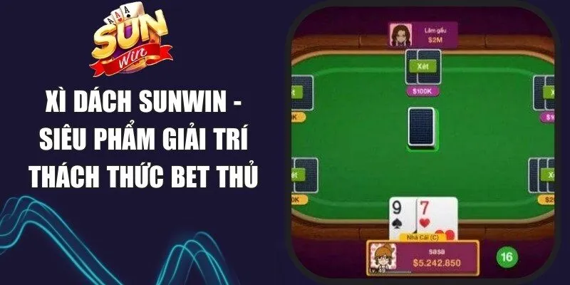 Xì Dách Sunwin